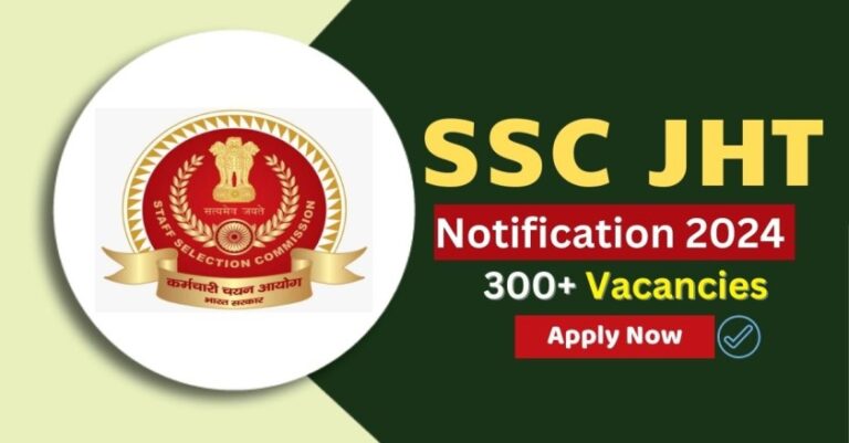 SSC JHT Notification 2024