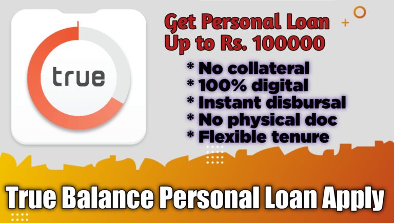 True Balance Personal Loan