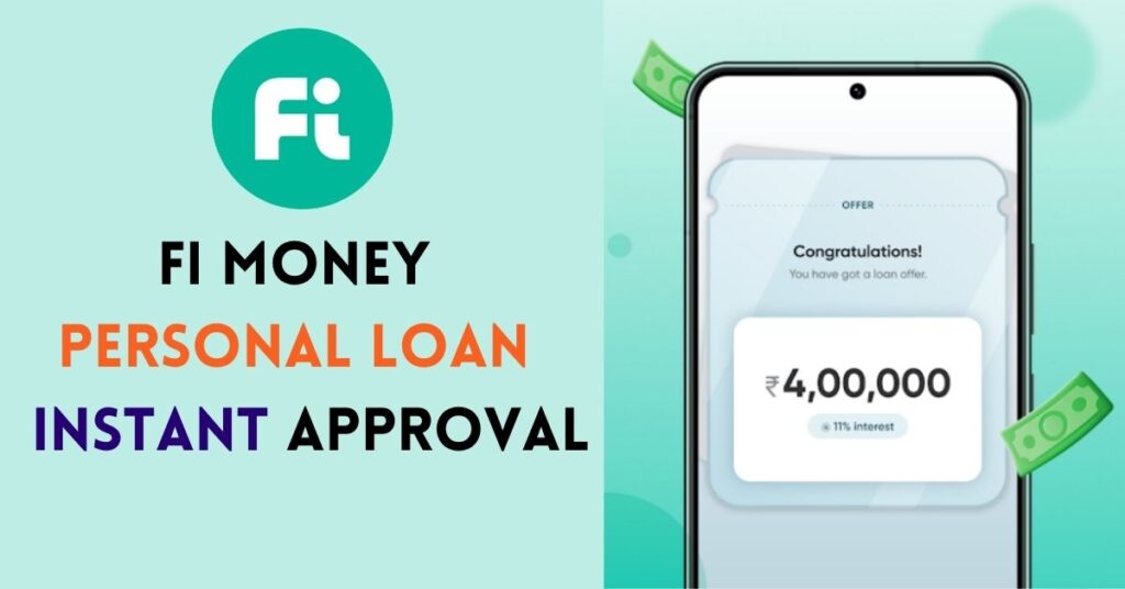 FI Money Personal Loan Instant Approval FI Money Personal Loan | Instant Approval